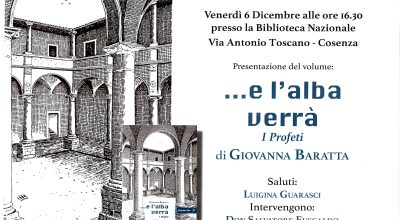 Presentazione del volume “… e l’alba verrà. I profeti” di Giovanni Baratta