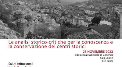 “Le analisi storico-critiche per la conoscenza e la conservazione dei centri storici”.